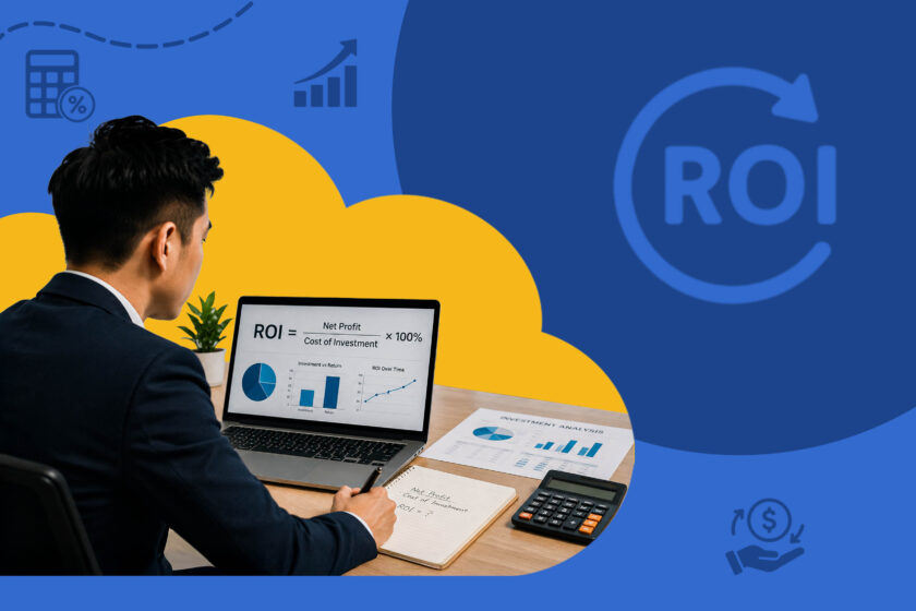 What Is Return on Investment (ROI) and How to Calculate It